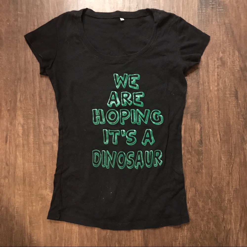 Funny Pregnancy Tee - Hoping it’s a Dinosaur